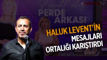 Haluk Levent'in Mesajları Ortalığı Karıştırdı - Kalaycıoğlu Davasında Şok Gelişme | Perde Arkası