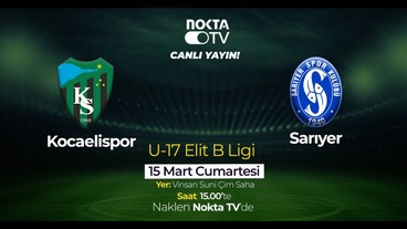 Kocaelispor U17 - Sarıyer U17 Maçı| 15 Mart 2025 | Cumartesi | #CanlıYayın