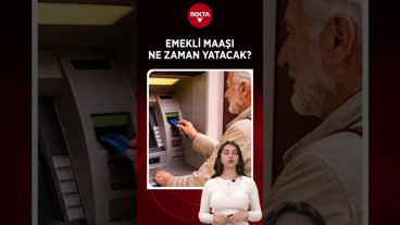 Emekli Maaşı Ne Zaman Yatacak?