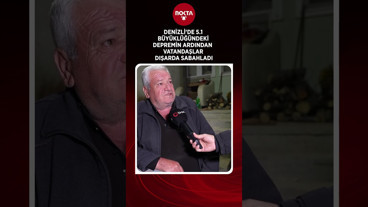 Denizli'de 5.1 Büyüklüğündeki Depremin Ardından  Vatandaşlar Dışarda Sabahladı