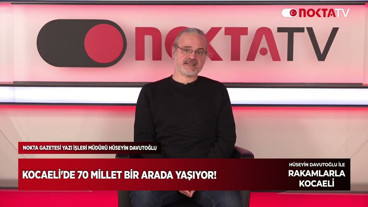 Kocaeli'de 70 Millet Bir Arada Yaşıyor! | Hüseyin Davutoğlu ile Rakamlarla Kocaeli | 13.04.2026