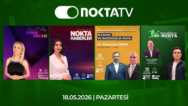 Nokta Tv Canlı Yayını | 18 Mayıs 2026 | Pazartesi | #CanlıYayın
