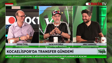 Kocaelispor'da Transfer Gündemi | Erdem Övüç İle Yeşil Siyah | 04.08.2025