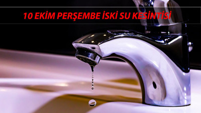 İSKİ Su Kesintisi 10 Ekim 2024 Perşembe: İstanbul'da Sular Ne Zaman Gelecek?