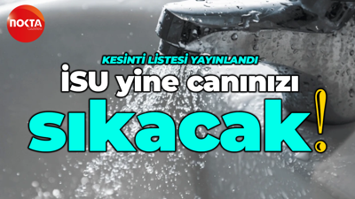 İSU duyurdu: 2 ilçede su kesintisi olacak!