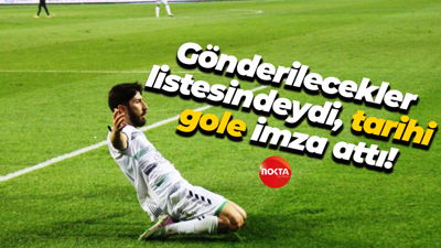 Gönderilecekler listesindeydi, tarihi gole imza attı!