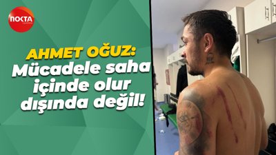 Ahmet Oğuz: Mücadele saha içinde olur saha dışında değil!