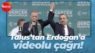 Şahin Talus'tan Recep Tayyip Erdoğan'a videolu davet!