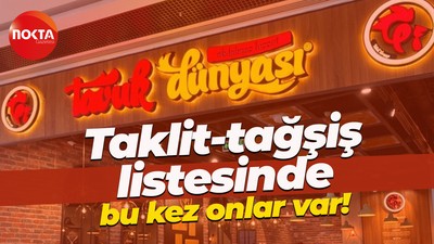 Kocaeli’de de şubeleri bulunan Tavuk Dünyası taklit-tağşiş listesine düştü!