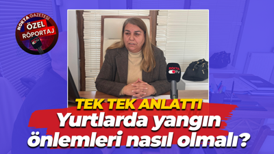 Günebakan Kız Öğrenci Yurdu Müdürü Serap Baykurt yurtlarda alınması gereken yangın önlemlerini saydı