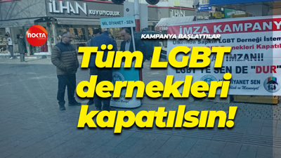 İmza kampanyası başlattılar: Tüm LGBT dernekleri kapatılsın!