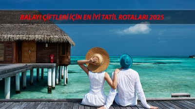 Balayı Çiftleri İçin En İyi Tatil Rotaları
