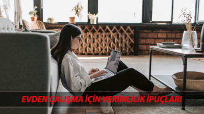 Evden Çalışma İçin Verimlilik İpuçları