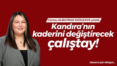 Kandıra’nın kaderini değiştirecek çalıştay!