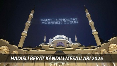 13 ŞUBAT BERAT KANDİLİ MESAJLARI 2025 || Hadisli, En Güzel, Anlamlı, Dualı Berat Kandili Mesajları