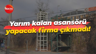 Yarım kalan asansörü yapacak firma çıkmadı!