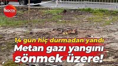 14 gün hiç durmadan yandı… Metan gazı yangını sönmek üzere!