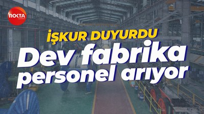 İŞKUR duyurdu: Çelik Halat personel arıyor!