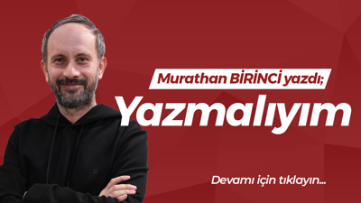 Yazmalıyım!