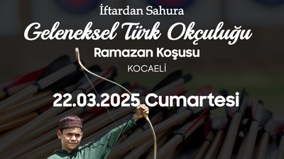 İftardan sahura Türk Okçuluğu ramazan koşusu