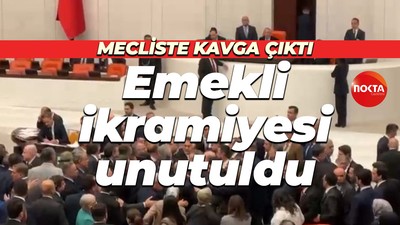 Mecliste kavga çıktı emekli ikramiyesi unutuldu