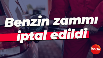 Benzin zammı iptal edildi