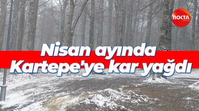 Nisan ayında Kartepe'ye kar yağdı