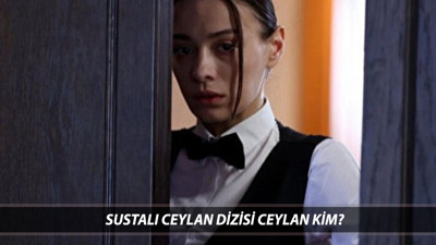 Sustalı Ceylan Dizisi Ceylan Kim? Sümeyye Aydoğan Kimdir, Kaç Yaşında? Sümeyye Aydoğan Dizileri