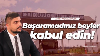Başaramadınız beyler kabul edin!