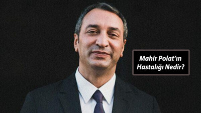 İBB Genel Sekreter Yardımcısı Mahir Polat'ın Hastalığı Nedir, Cezaevinden Çıktı Mı?
