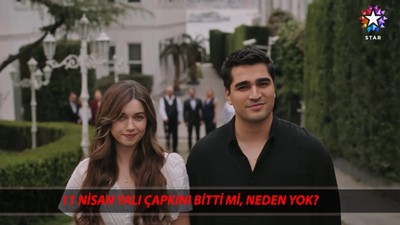 11 NİSAN YALI ÇAPKINI BİTTİ Mİ, NEDEN YOK? Yalı Çapkını Final Mi Yaptı?