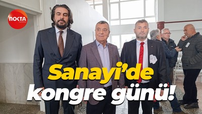 Sanayi’de kongre günü! Yoğun ilgi