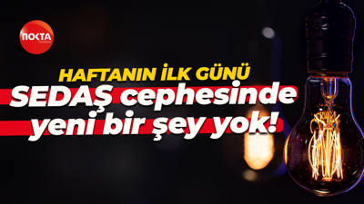 SEDAŞ cephesinde yeni bir şey yok! Haftanın ilk günü kesintilerle başlıyor