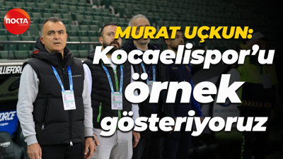 Murat Uçkun: Kocaelispor’u örnek gösteriyoruz