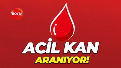 Acil kan aranıyor!