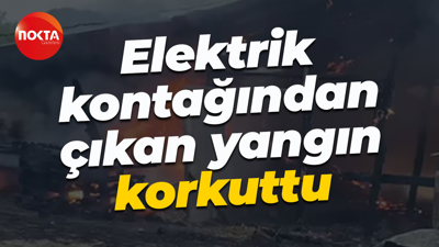 Elektrik kontağından çıkan yangın korkuttu... Kısa sürede küle döndü!