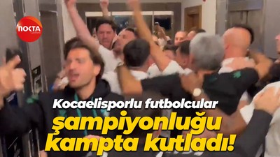 Kocaelisporlu futbolcular şampiyonluğu kampta kutladı!