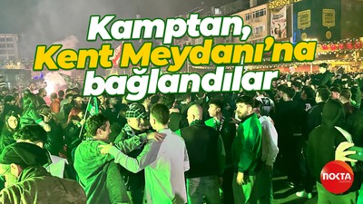 Kamptan, Kent Meydanı’na bağlandılar