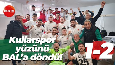 Kullarspor yüzünü BAL’a döndü! “1-2”
