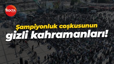Şampiyonluk coşkusunun gizli kahramanları!