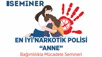 Gölcük'te ''En iyi narkotik polis: Anne'' semineri düzenlenecek