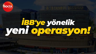 İBB'ye yönelik yeni operasyon: İSKİ Genel Müdürü dahil 47 şüpheli gözaltında