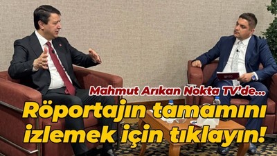 Mahmut Arıkan Nokta TV’de…