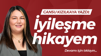 İyileşme hikayem