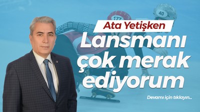 Lansmanı çok merak ediyorum