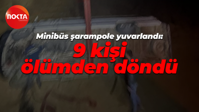 Minibüs şarampole yuvarlandı: 9 kişi ölümden döndü