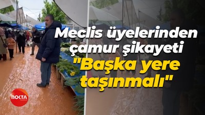 Meclis üyelerinden çamur şikayeti... "Başka yere taşınmalı"