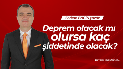 Deprem olacak mı, olursa kaç şiddetinde olacak?