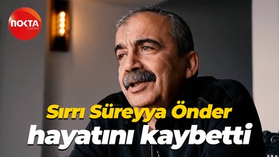 Sırrı Süreyya Önder hayatını kaybetti