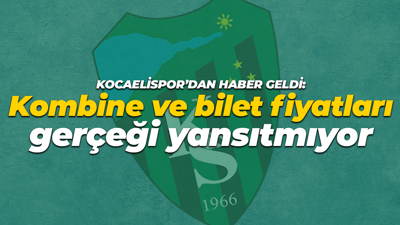 Kocaelispor'dan açıklama geldi: Kombine ve bilet fiyatları gerçeği yansıtmıyor